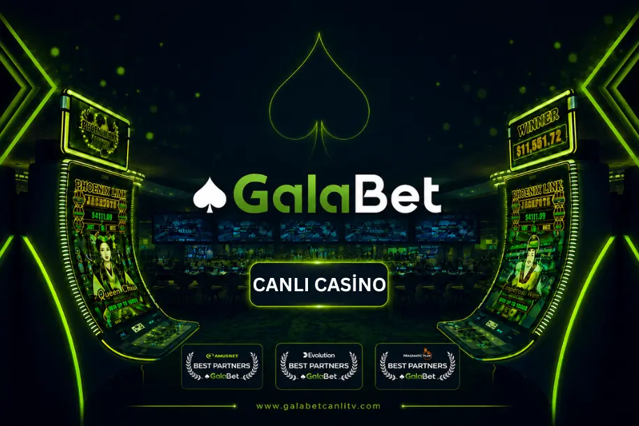 galabet canli casino
